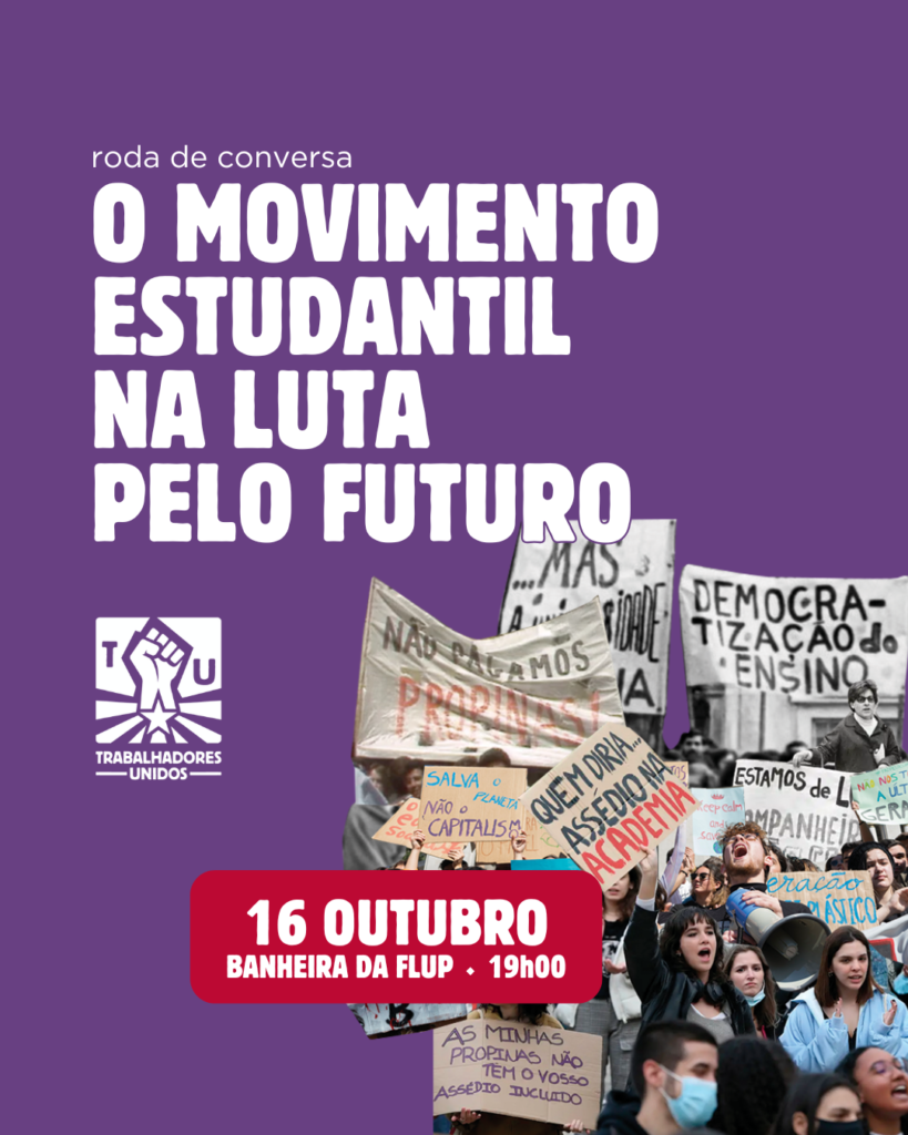 O Movimento Estudantil na Luta pelo Futuro - 16 de Outubro