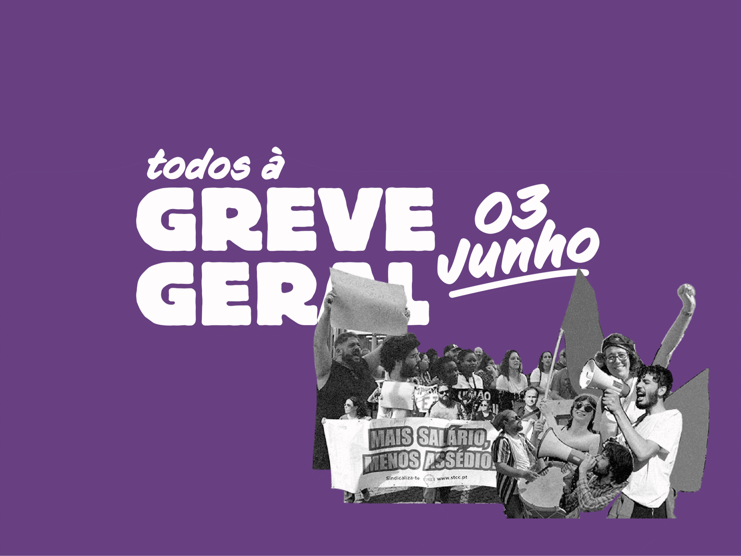 Todos à Greve Geral - 03 junho!